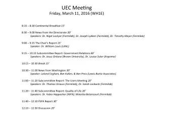 UEC%Mee,ng%  Friday,%March%11,%2016%(WH1E)% 8:15%%8:30%Con,nental%Breakfast% 15$  $