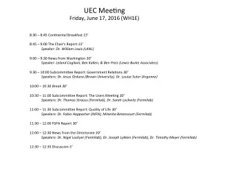 UEC%Mee,ng%  Friday,%June%17,%2016%(WH1E)% 8:30%%8:45%Con,nental%Breakfast% 15$  $$