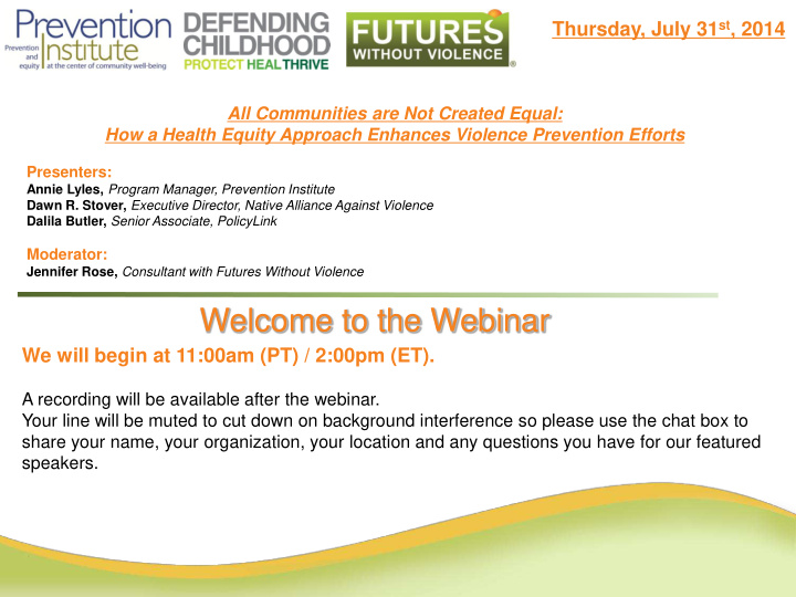 welcome to the webinar