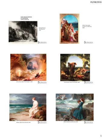 01/08/2016  MUSIC AND ART INSPIRED  BY SHAKESPEARE Lecture 5 All At Sea  William Maw Egley