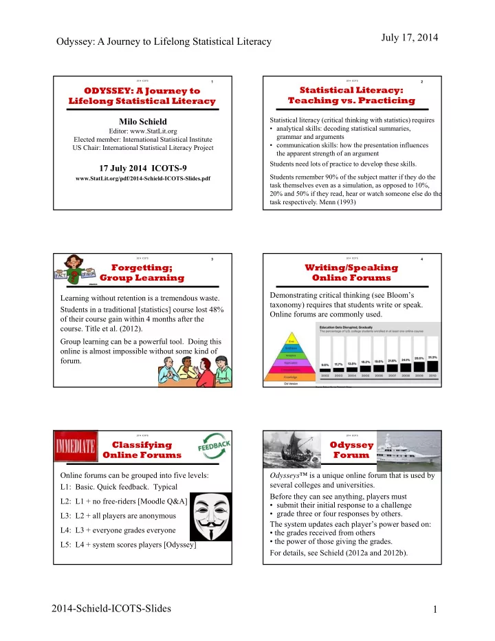july 17 2014 odyssey a journey to lifelong statistical