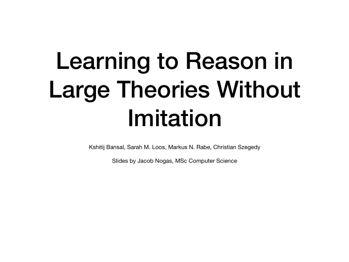 learning to reason in large theories without imitation