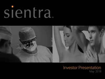 Investor Presentation  May  2018  Forward-Looking Statements &amp; Disclaimer  This presentation