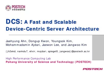 I nefficient device utilization  Host-centric device m anagem ent  Host manages every device