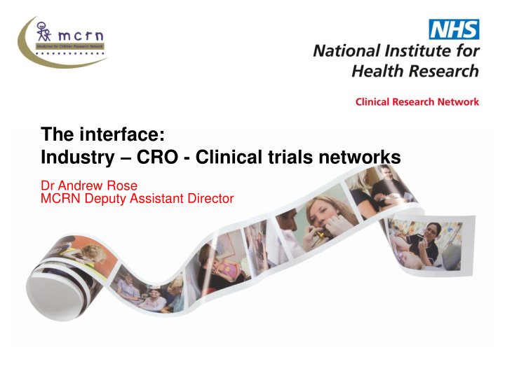 the interface industry cro clinical trials networks