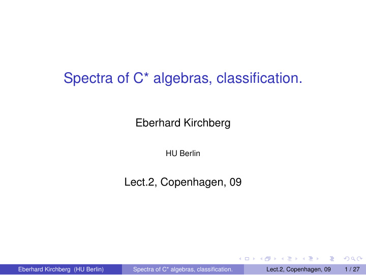spectra of c algebras classification