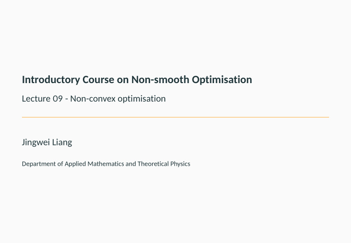 introductory course on non smooth optimisation