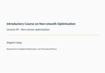 Introductory Course on Non-smooth Optimisation  Lecture 09 - Non-convex optimisation  Jingwei Liang