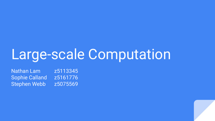large scale computation