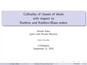Cofinality of classes of ideals  with respect to  Kat  etov and Kat  etov-Blass orders  Hiroshi