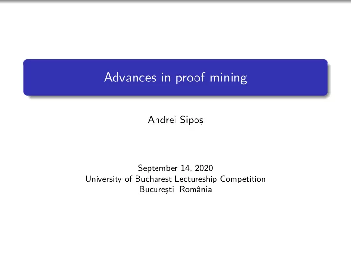 advances in proof mining