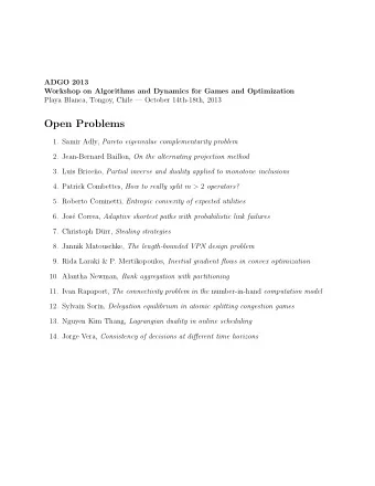 Open Problems 1. Samir Adly, Pareto eigenvalue complementarity problem 2. Jean-Bernard Baillon, On