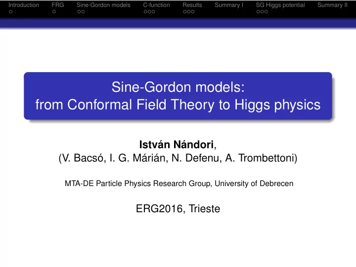 sine gordon models from conformal field theory to higgs