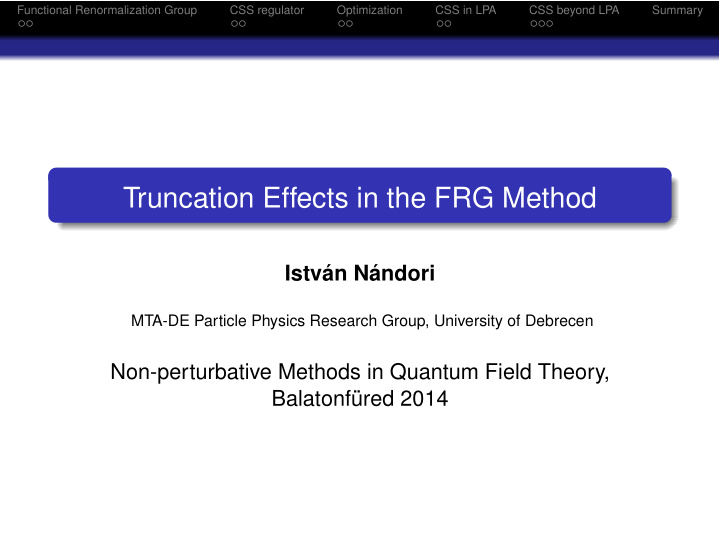 truncation effects in the frg method