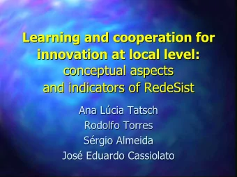 Learning and cooperation for  Learning and cooperation for  innovation at local level:  innovation