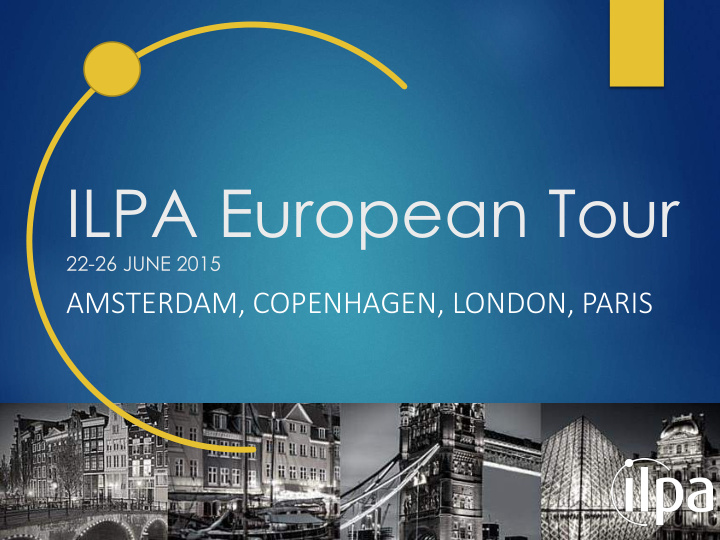 ilpa european tour