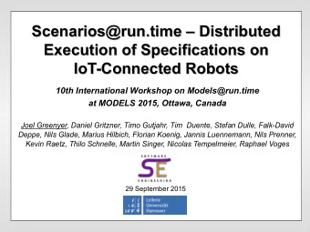 Scenarios@run.time  Distributed  Scenarios@run.time  Distributed  Execution of Specifications