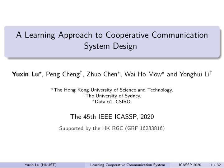 a learning approach to cooperative communication system