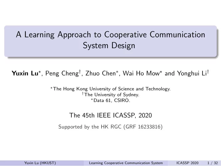 a learning approach to cooperative communication system