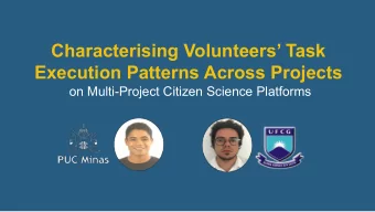 Characterising Volunteers Task  Execution Patterns Across Projects  on Multi-Project Citizen