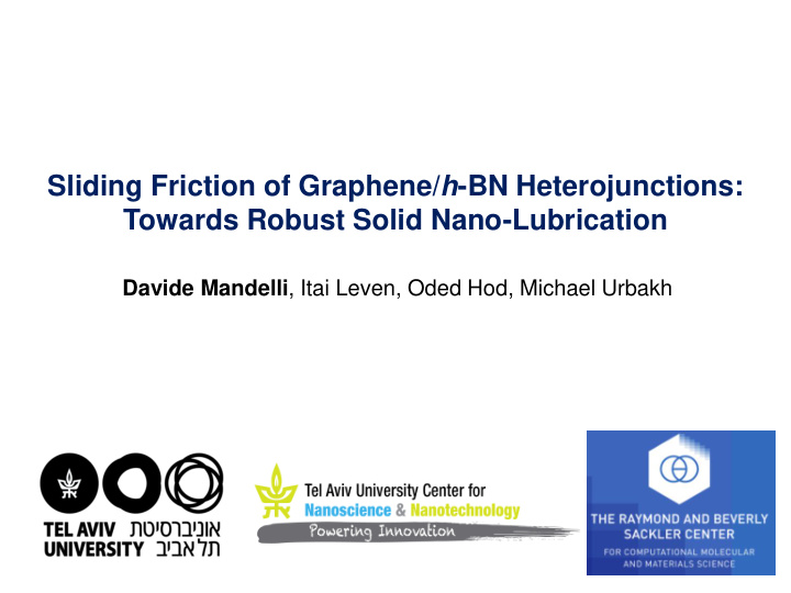 sliding friction of graphene h bn heterojunctions towards