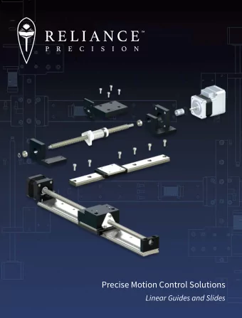 Precise Motion Control Solutions  Linear Guides and Slides