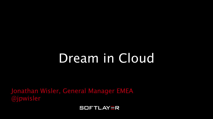 dream in cloud