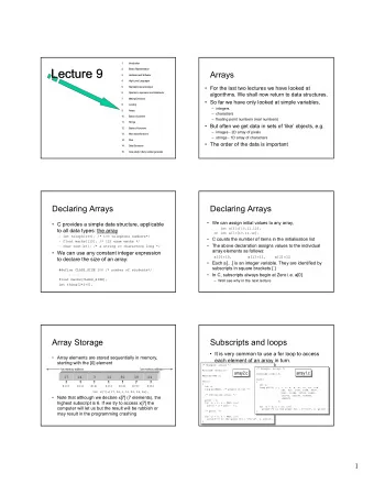 Lecture 9  Lecture 9  2.  B  inary R  epresentation  Arrays  3.  H  ardw  are and S  oftw  are  4.