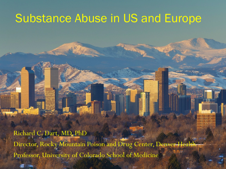 substance abuse in us and europe
