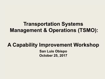 Management Management &amp; Op  erations (TSM  O): &amp; Operations  (TSMO):  A  Capabi  lity
