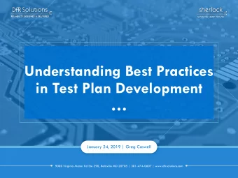 Understanding Best Practices  in Test Plan Development  January 24, 2019 | Greg Caswell  9000