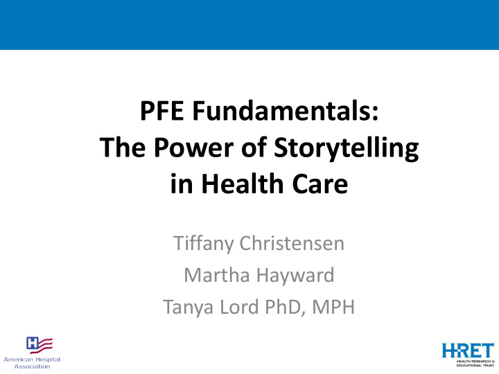 pfe fundamentals the power of storytelling in health care