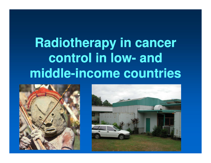 radiotherapy in cancer radiotherapy in cancer control in