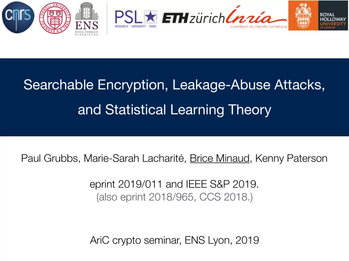 searchable encryption leakage abuse attacks and