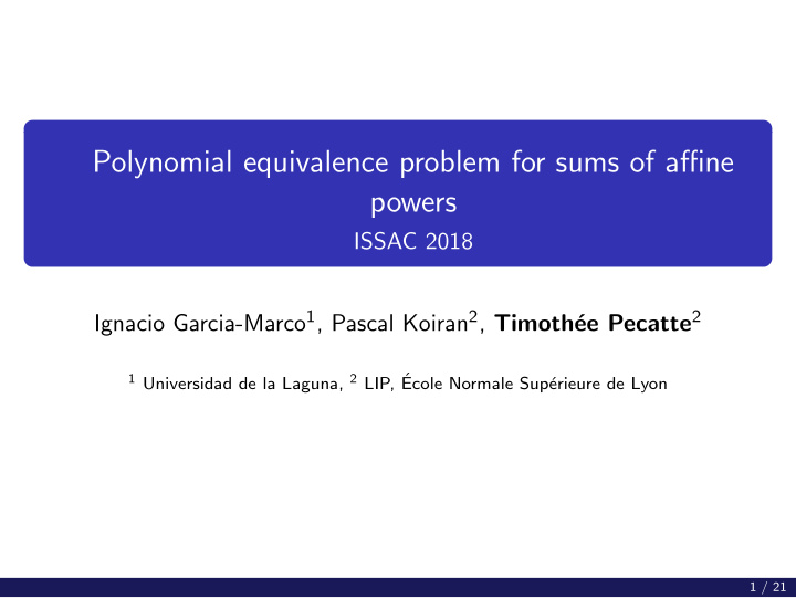 polynomial equivalence problem for sums of affine powers