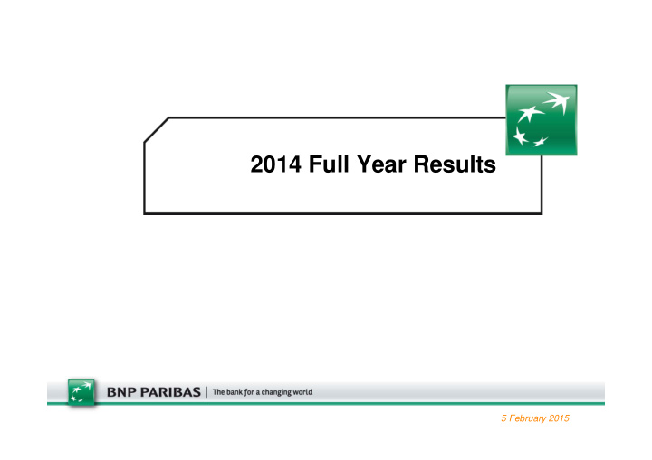 2014 full year results