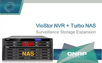 NVR  NAS  Agenda  Intro  trodu  ductio  ction  Background  Challenges  Solution  Features