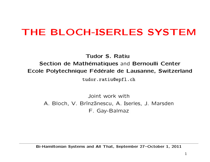 the bloch iserles system