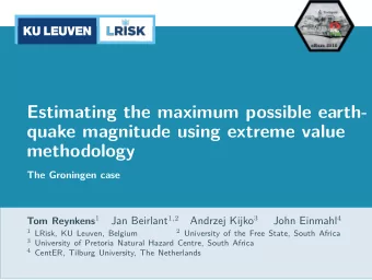 Estimating the maximum possible earth-  quake magnitude using extreme value  methodology  The