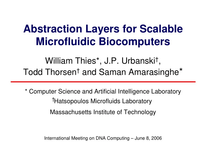 abstraction layers for scalable microfluidic biocomputers