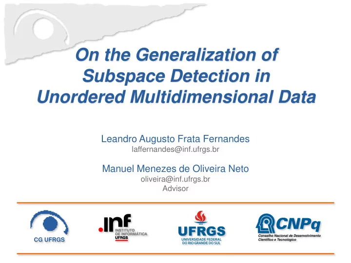 on the generalization of subspace detection in unordered