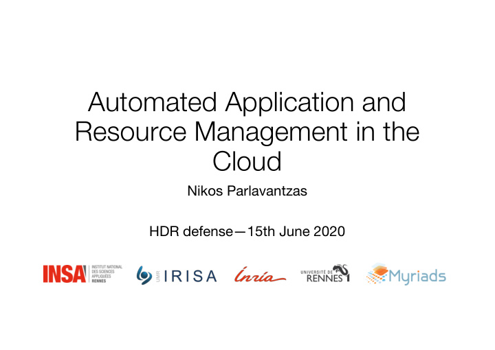 automated application and resource management in the cloud
