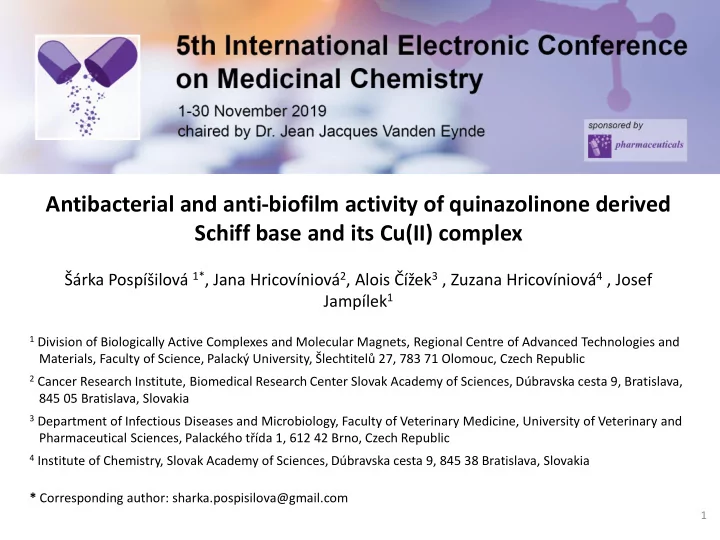 antibacterial and anti biofilm activity of quinazolinone