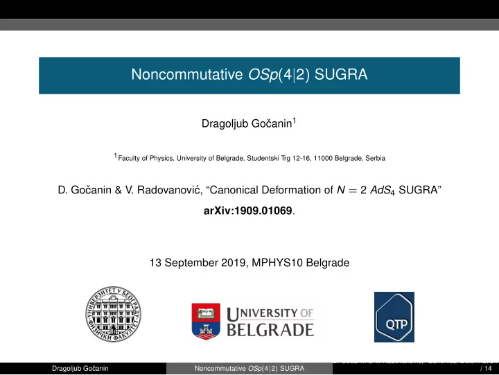 noncommutative osp 4 2 sugra