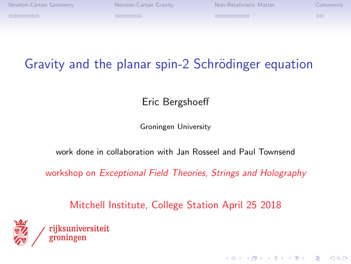 gravity and the planar spin 2 schr odinger equation