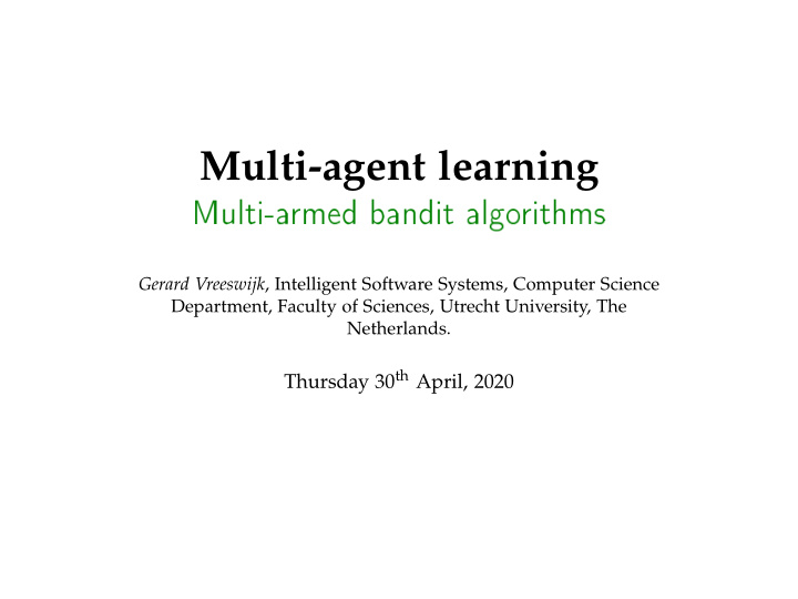 multi agent learning