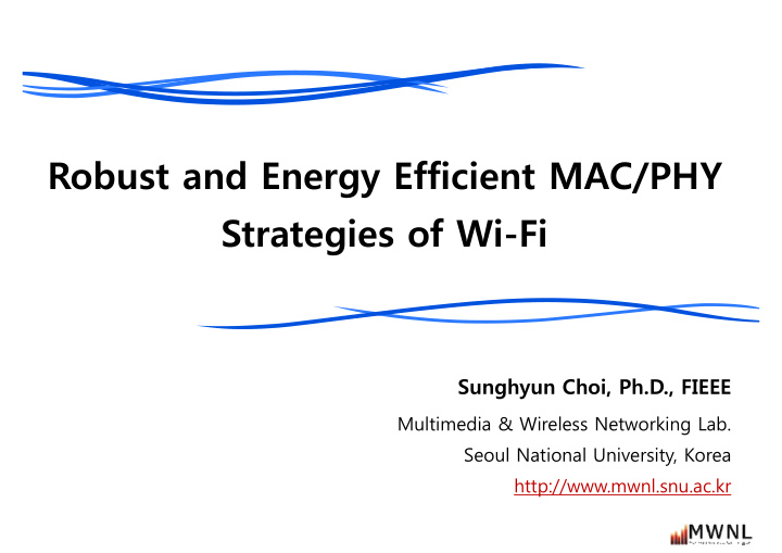 robust and energy efficient mac phy strategies of wi fi