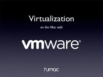 Virtualization  on the Mac with  Or.....  How to run Mountain Lion on 2008 XServes ! ;-)  Me....