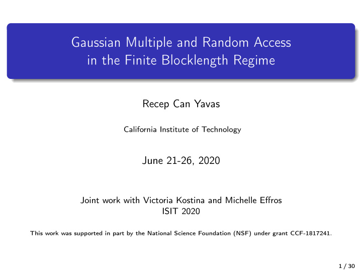 gaussian multiple and random access in the finite