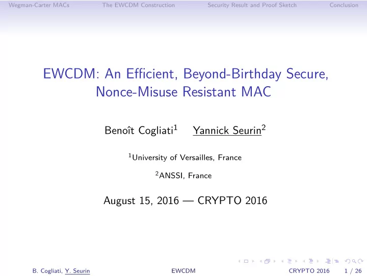 ewcdm an efficient beyond birthday secure nonce misuse